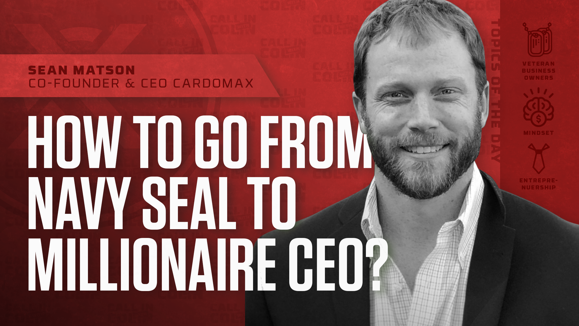 From Navy SEAL Officer to Millionaire CEO