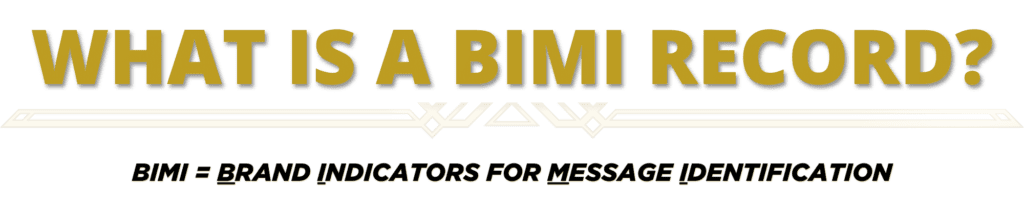 What is a bimi record?